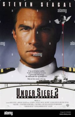 Under Siege 2: Dark Territory – En Actionfylld Krigsskeppskalas Med Steven Seagal Som Rädda Engeln!